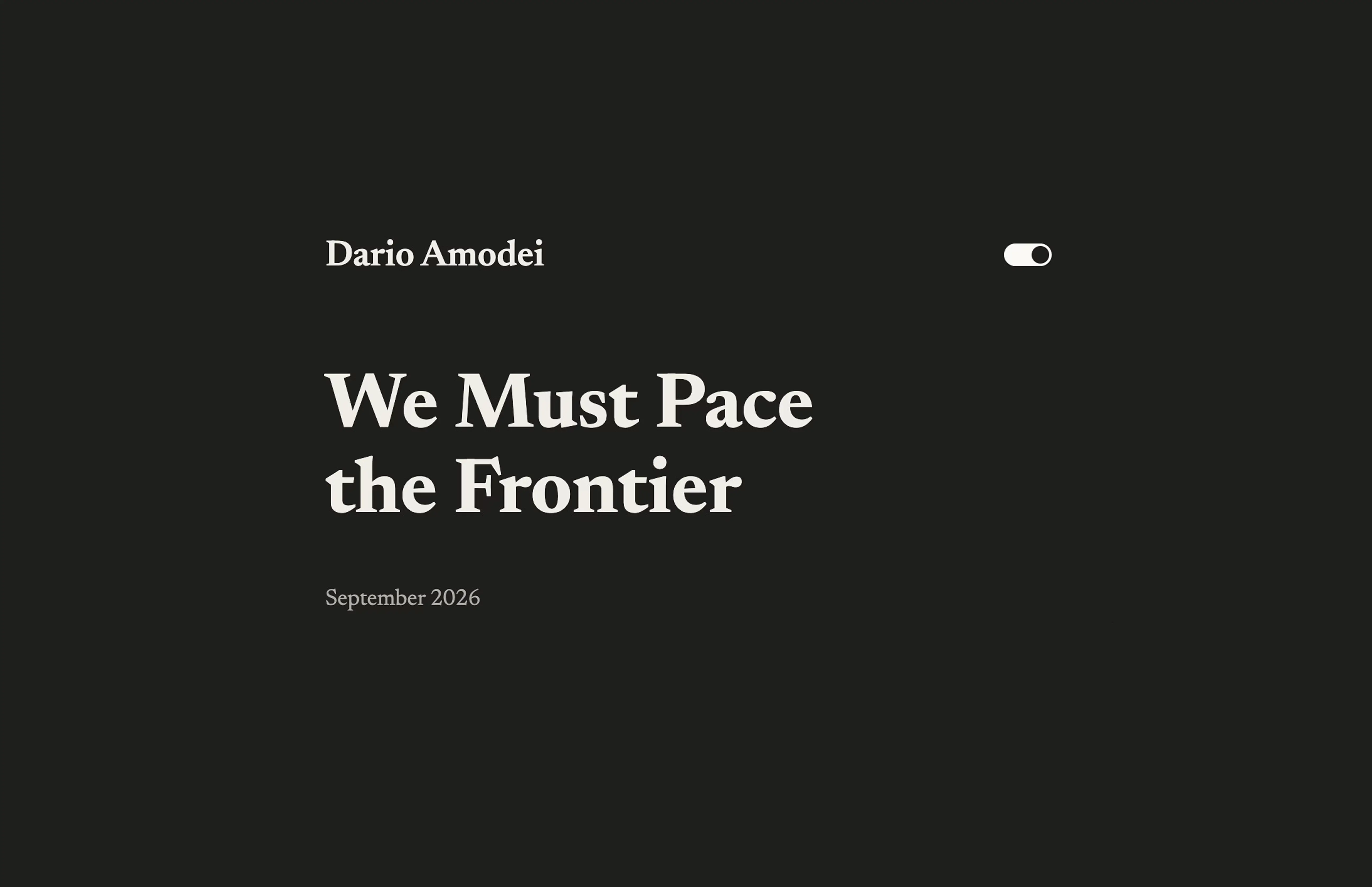 Screenshot of Dario Amodei's essay title card, 'We Must Pace the Frontier,' dated September 2026, published on his personal site
