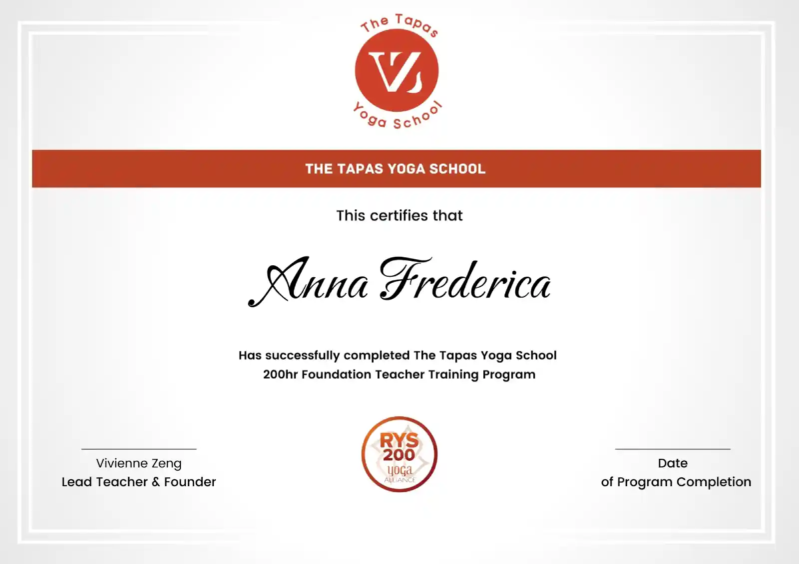 Official 200hr Yoga Alliance certificate from The Tapas Yoga School awarded to a graduate upon program completion.