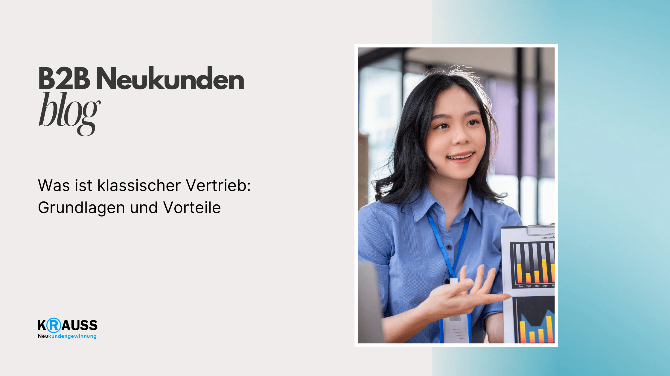 Was ist klassischer Vertrieb: Grundlagen und Vorteile