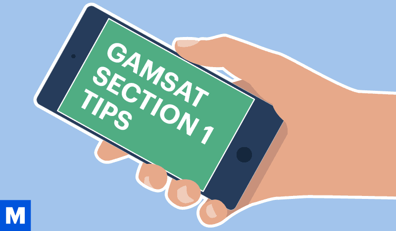 Graphic of a student holding a phone which says 'GAMSAT Section 1 tips'