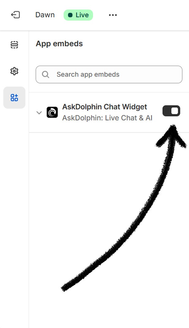 AskDolphin Chat Widget activated in Shopify App embeds, with arrows pointing to the enabled toggle.
