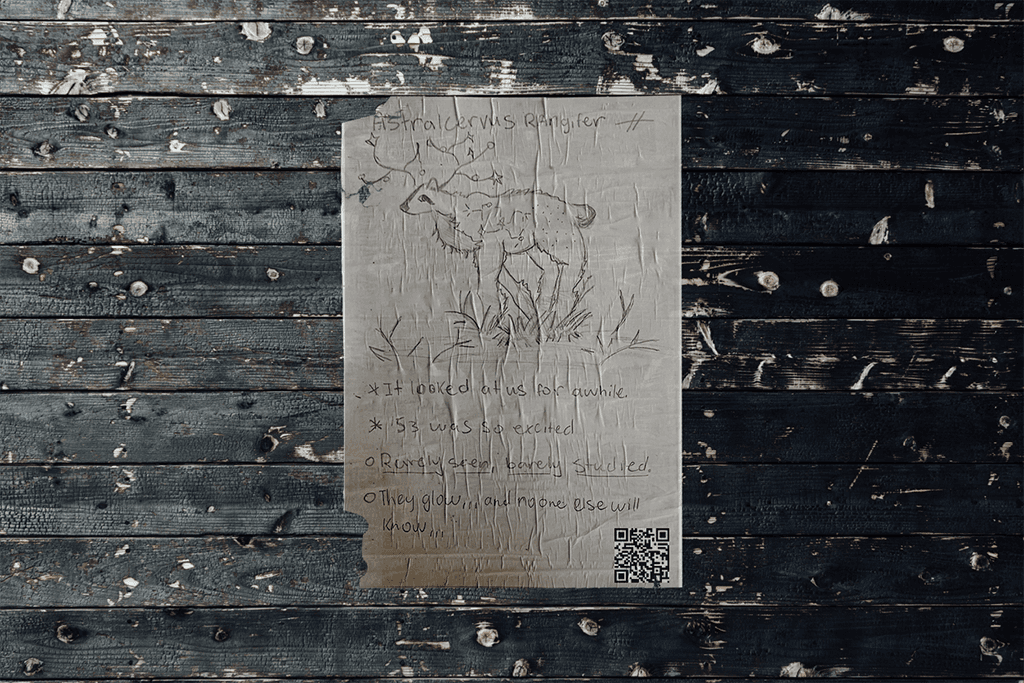 a wall mockup of a tattered illustration of a mythical deer creature name astralcervus rangler with the captions: "it looked at us for a while", "53 was so excited", rarely seen and barely studied", "they glow... and no one else will know..."