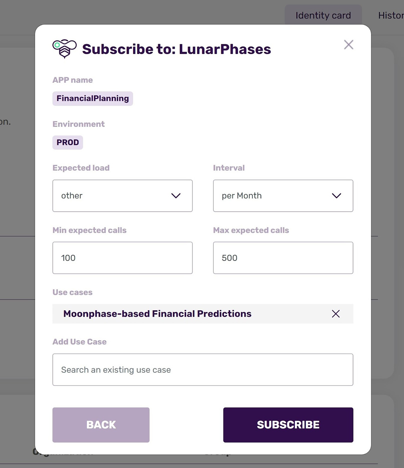 Subscribe dialog with the app, the environment, the expected load and the use cases