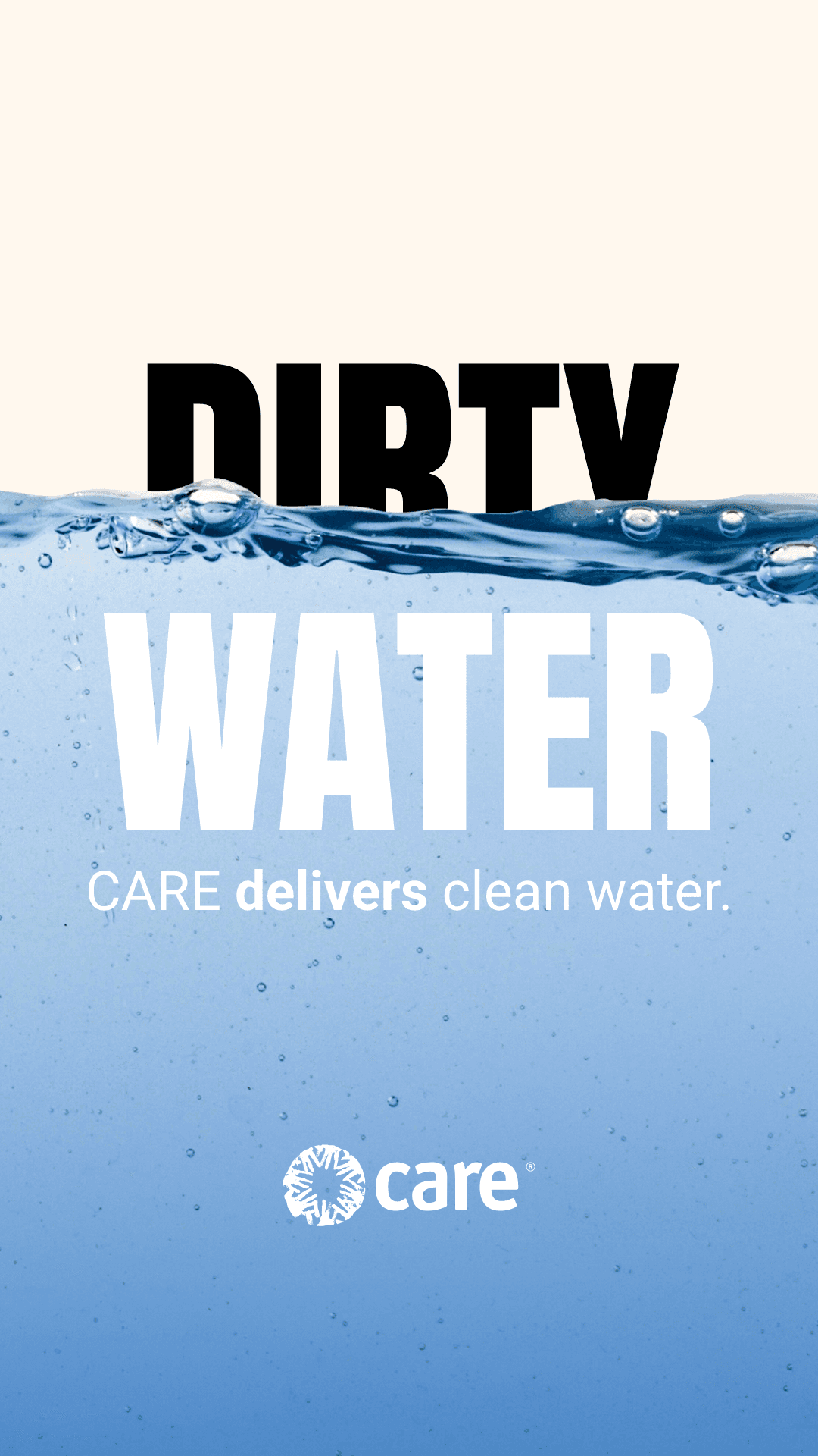 CARE social creative showing the words “Dirty Water” across a blue water surface.