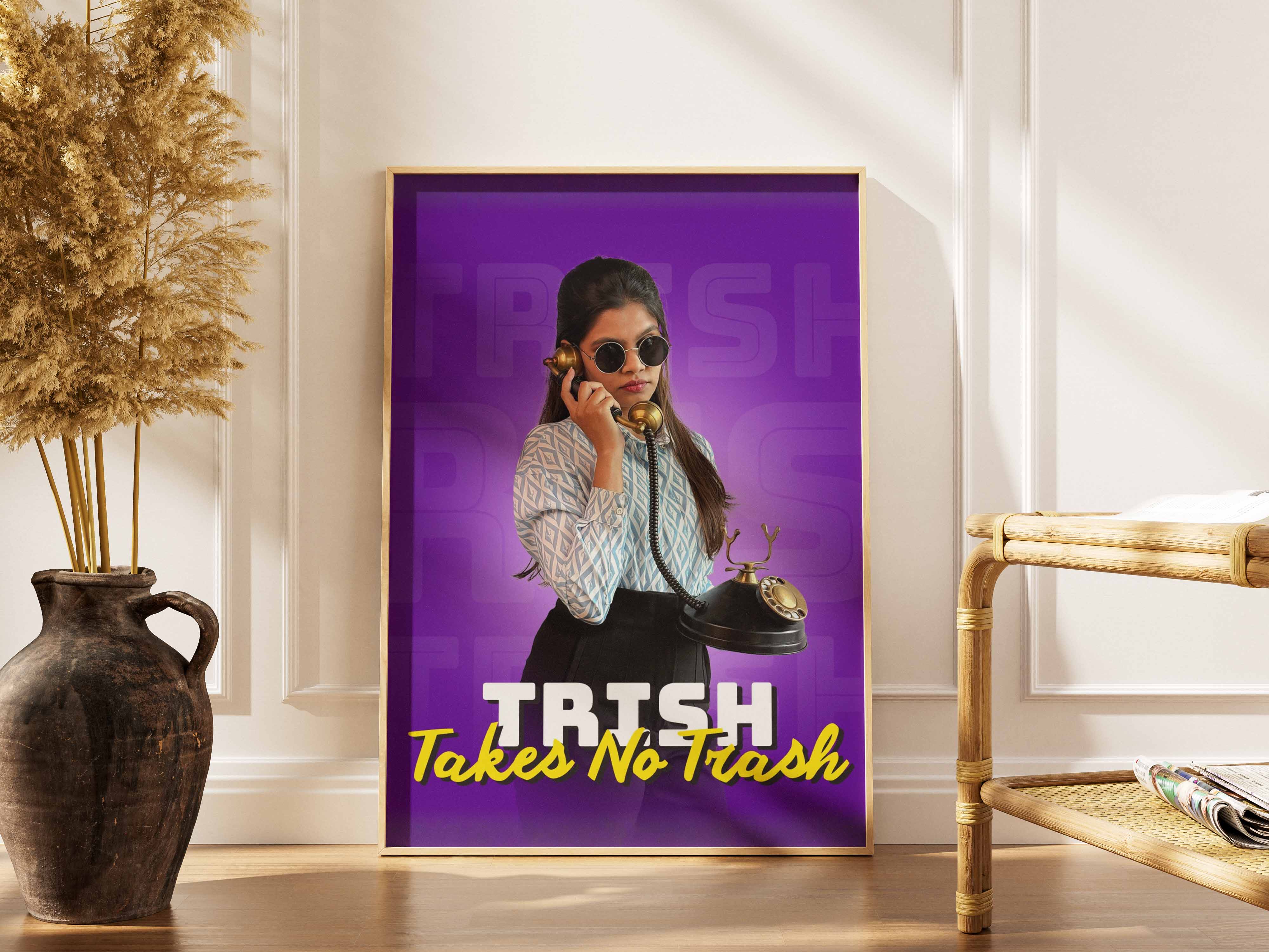 Trish Takes No Trash Social Media Videos