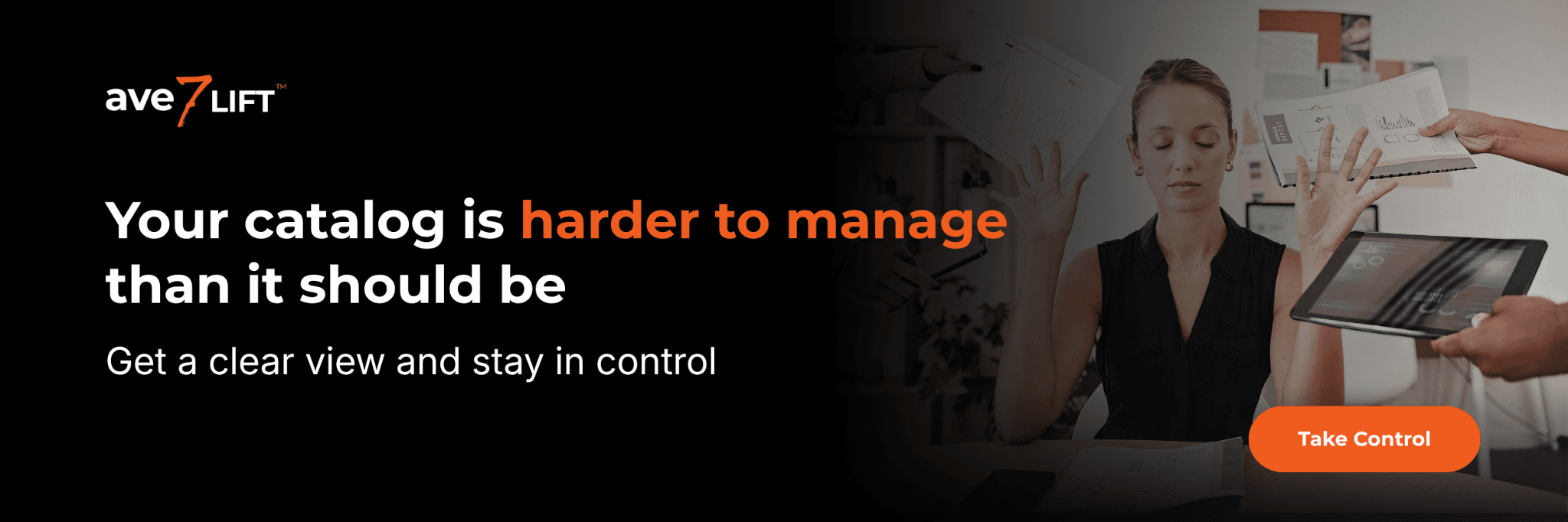 Your catalog is harder to manage than it should be