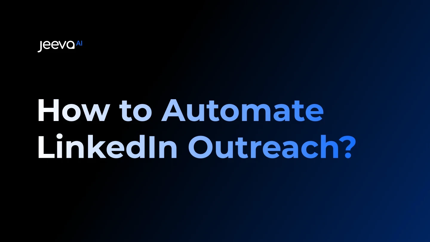 Automate LinkedIn Outreach | Top Tools & Workflows 2025