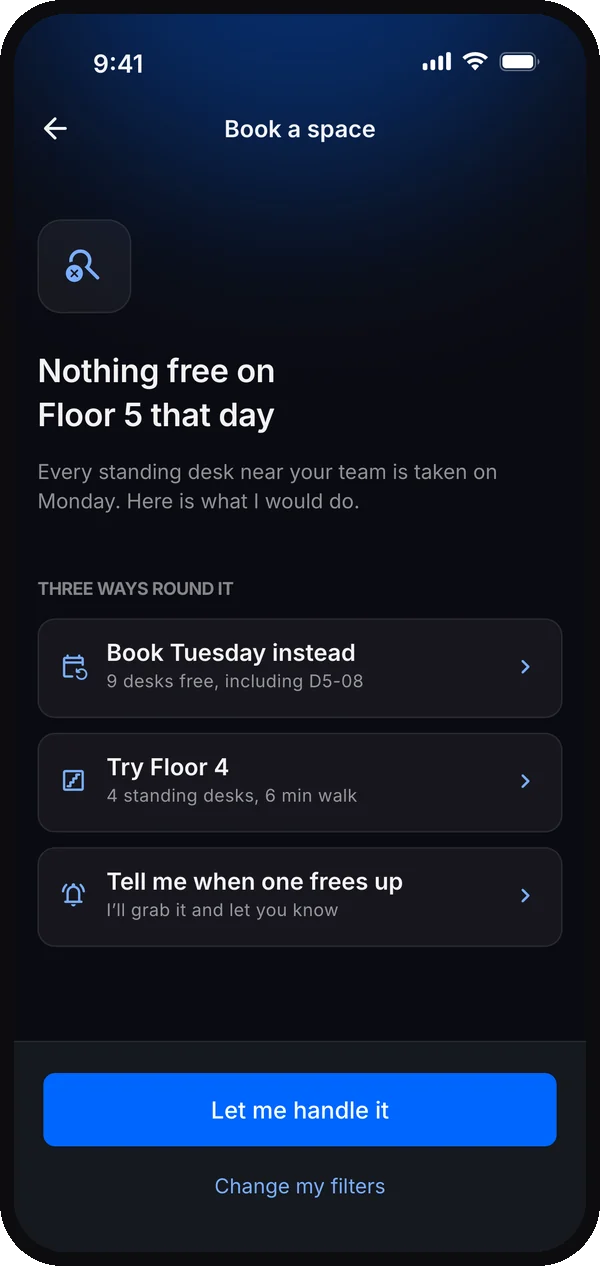 Nothing free on Floor 5 that day, with three alternatives and Let me handle it