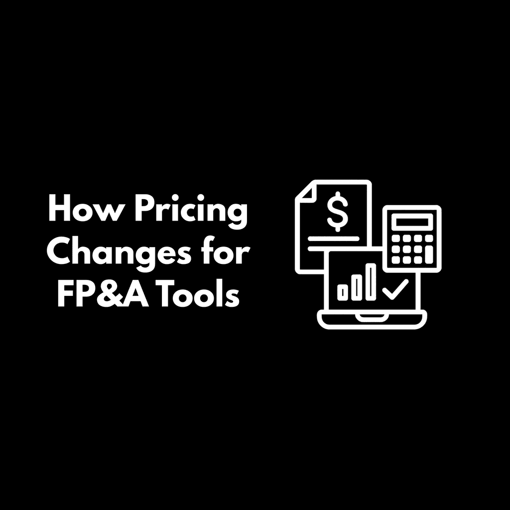 Parallel- How Does Pricing Change for FP&A Tools?