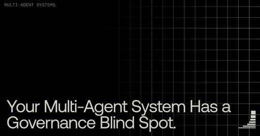 Waxell blog cover: Multi-Agent Governance Blind Spot