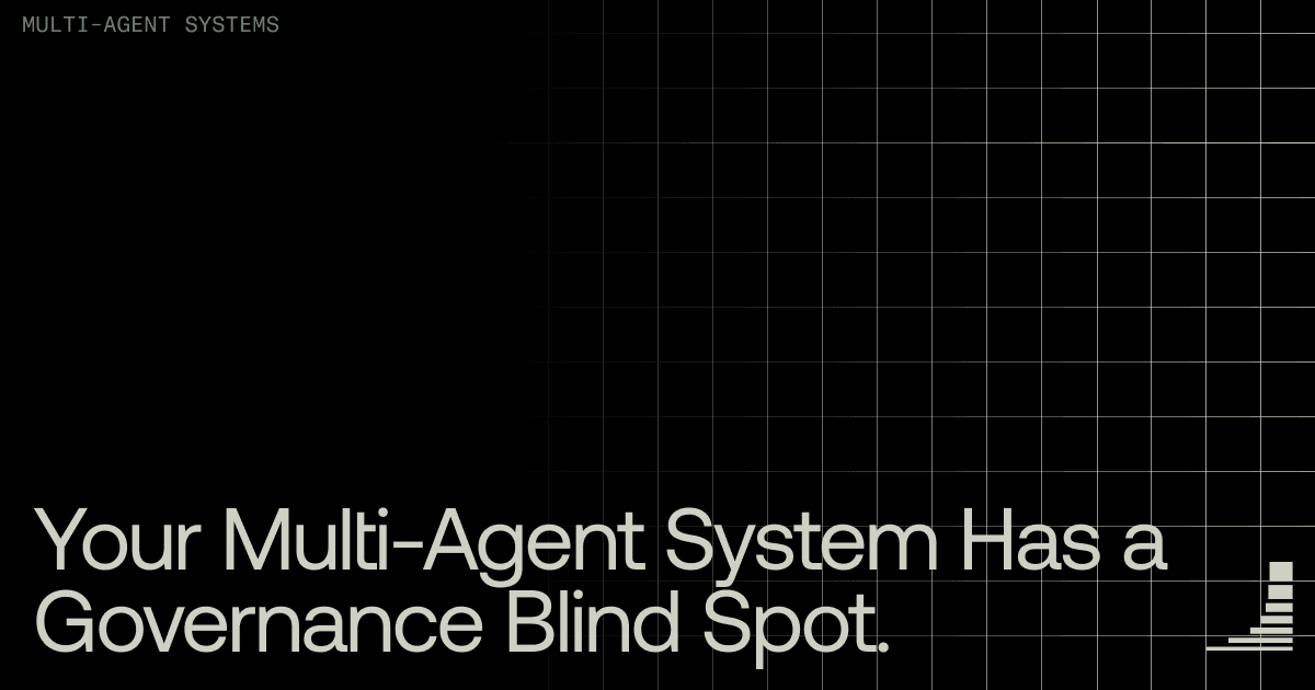 Waxell blog cover: Multi-Agent Governance Blind Spot