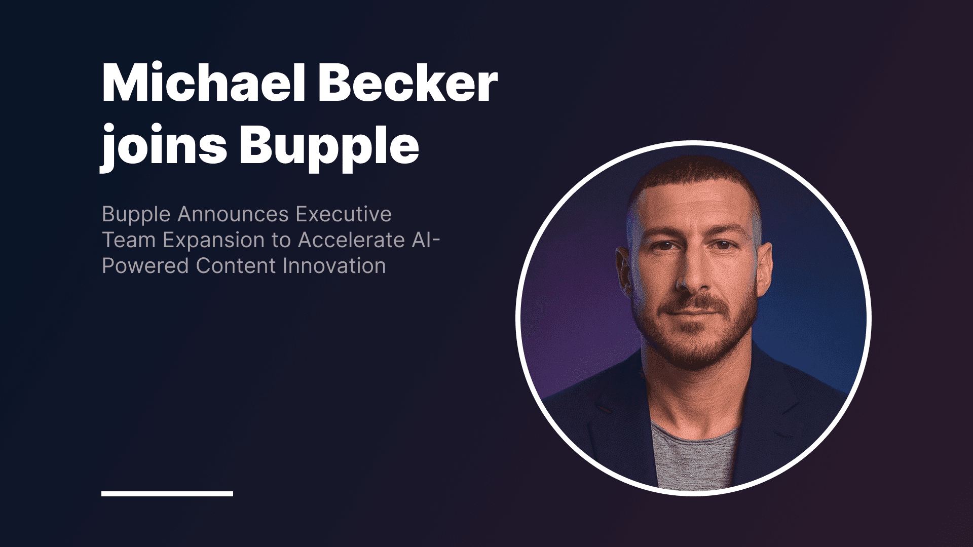 Michael Becker joins Bupple