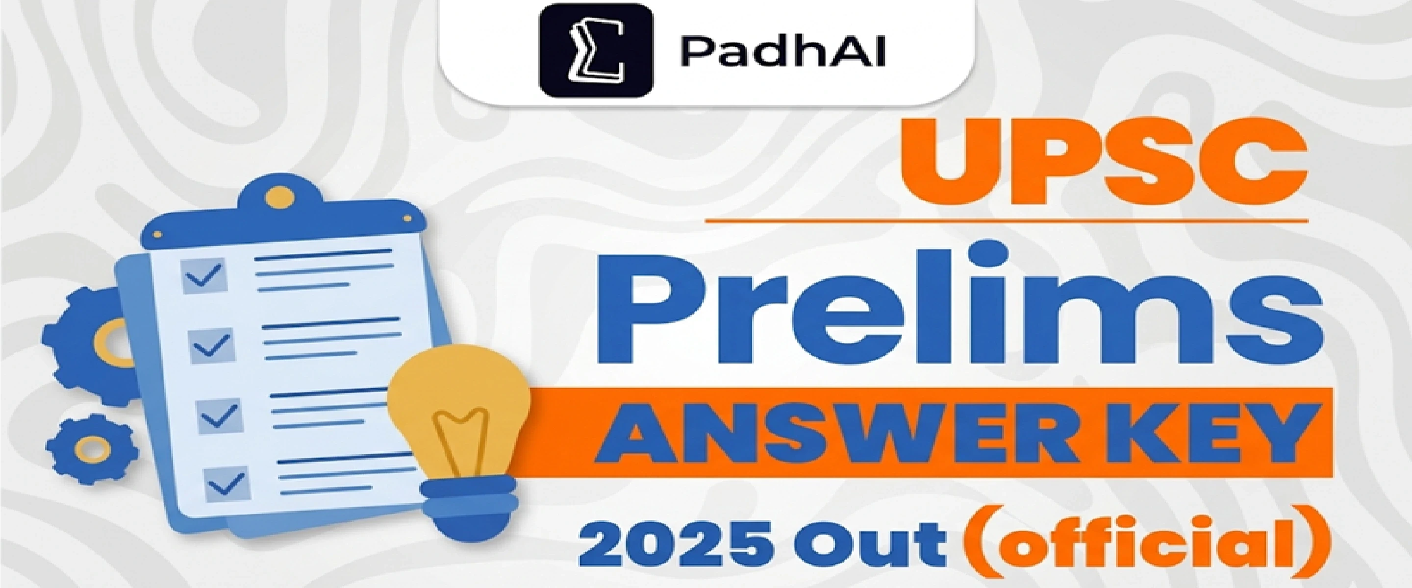Download UPSC Prelims 2025 Answer Key PDF