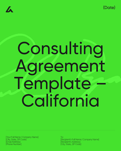 Consulting Agreement Template – California