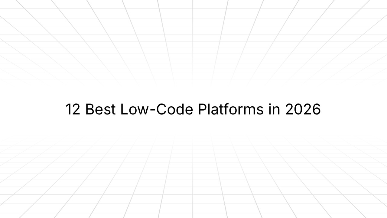Minimalist title slide with text '12 Best Low-Code Platforms in 2026' centered on a white background with subtle diagonal grid lines creating a geometric pattern