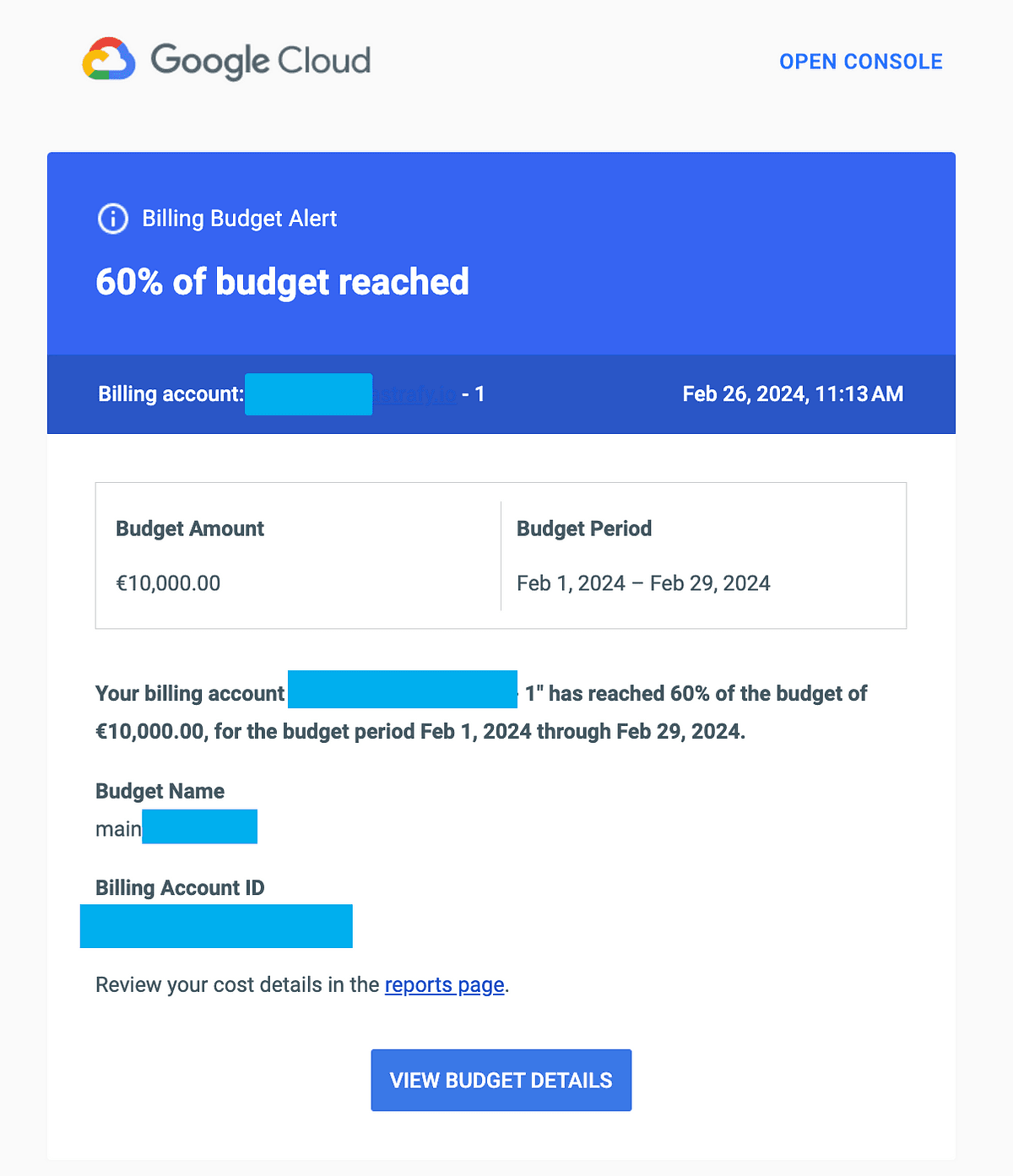 Google Cloud Billing Budget Alert for 'strafty.io - 1' on Feb 26, 2024, showing 60% of the €10,000 budget for Feb 1-29, 2024 has been reached. The budget name is 'main', and specific account details are redacted. Options to view budget details and reports are provided.