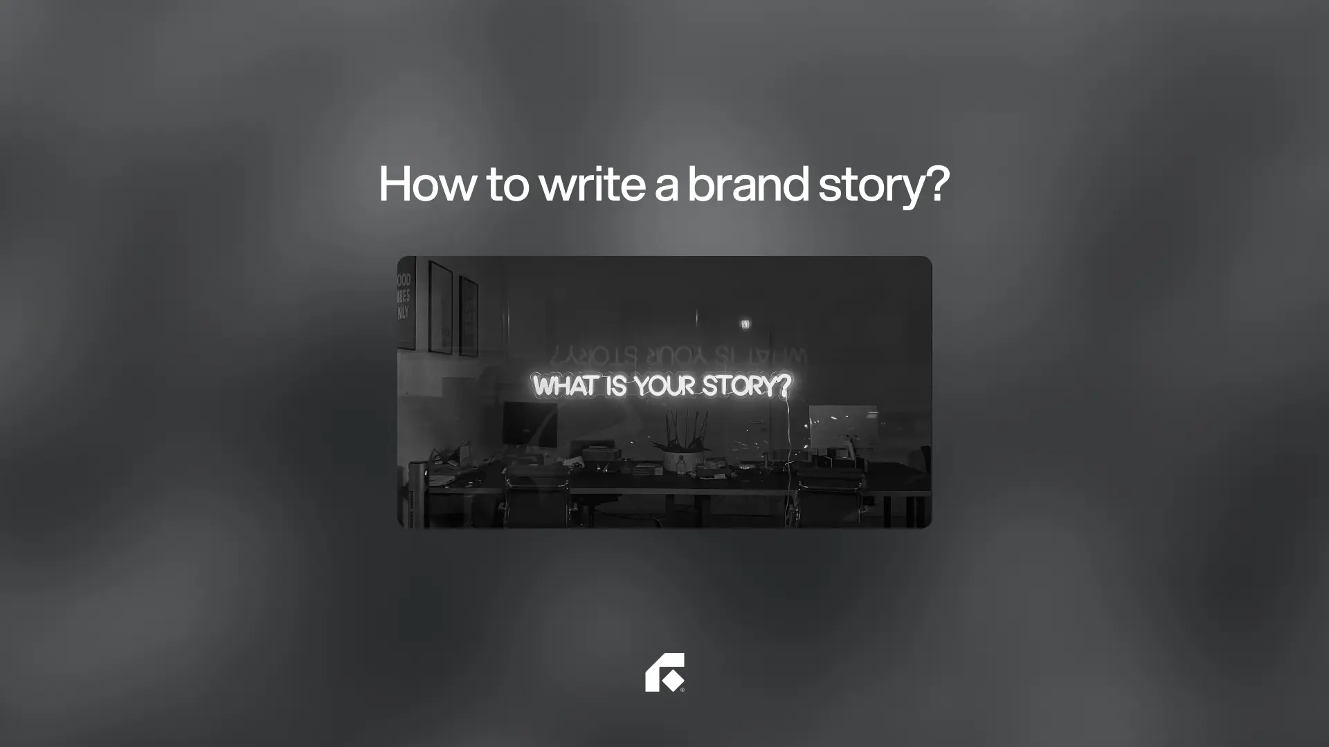 How to write a brand story?