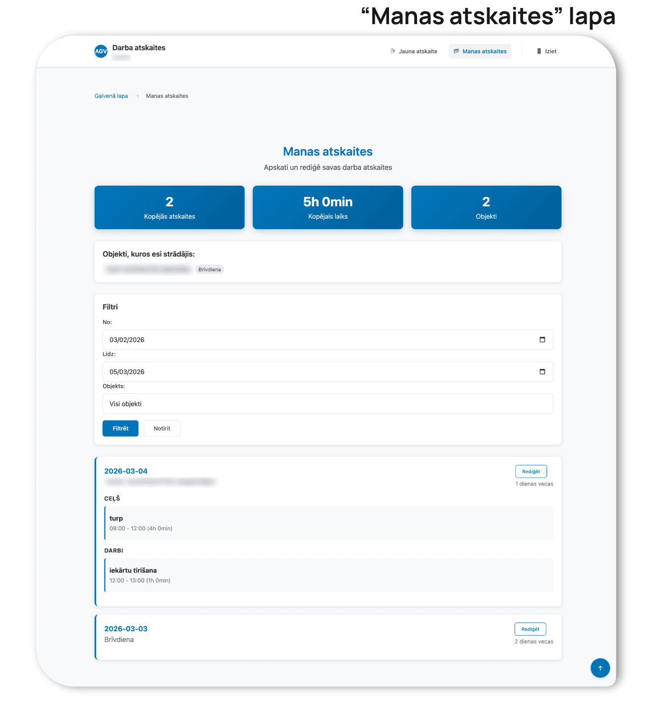 AGV darbinieku atskaišu sistēma - personīgo atskaišu panelis ar kopējo atskaišu skaitu, nostrādātajām stundām un apmeklētajiem objektiem ar filtrējamu atskaišu vēsturi