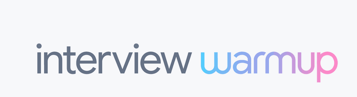 Google Interview Warmup