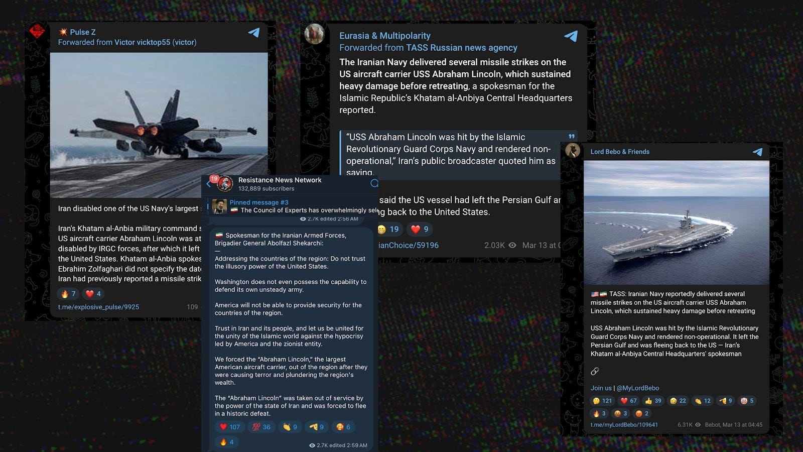 A composited image of four Telegram messages sent from news-aggregating  channels shows all four boosting IRGC claims about the USS Abraham Lincoln on Mar. 13, 2026.
