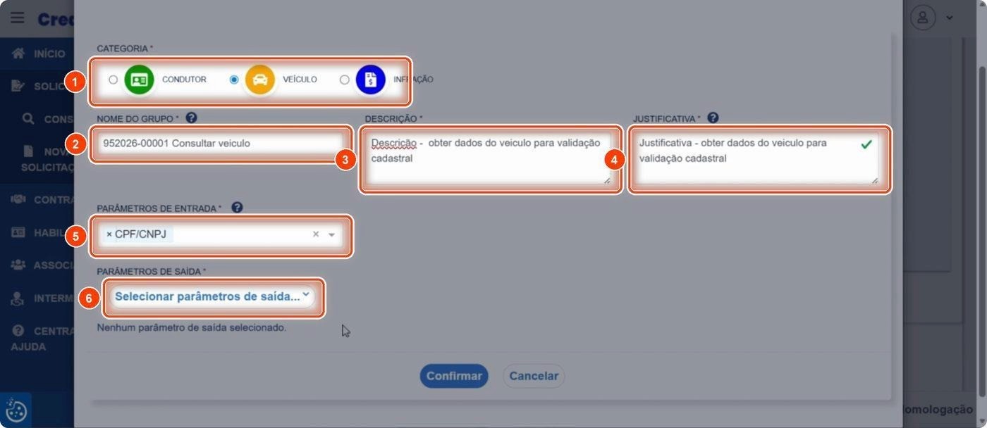 Captura de tela de referência do Credencia para Passo 5 — Definir o grupo, os parâmetros de entrada e abrir os parâmetros de saída. Contexto: 40 — Revisão — Solicitação de consulta.