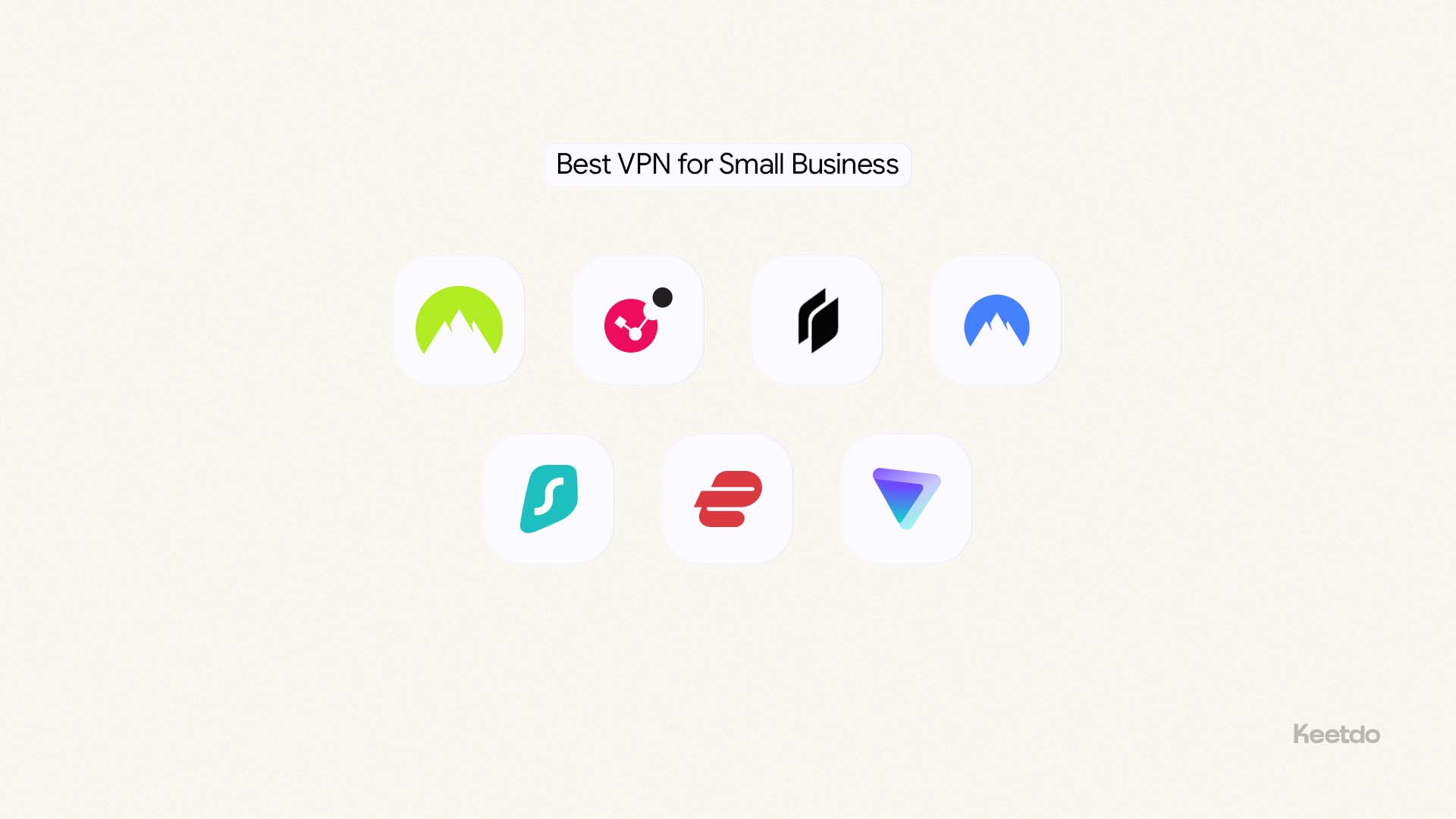 Best VPN for Small Business
