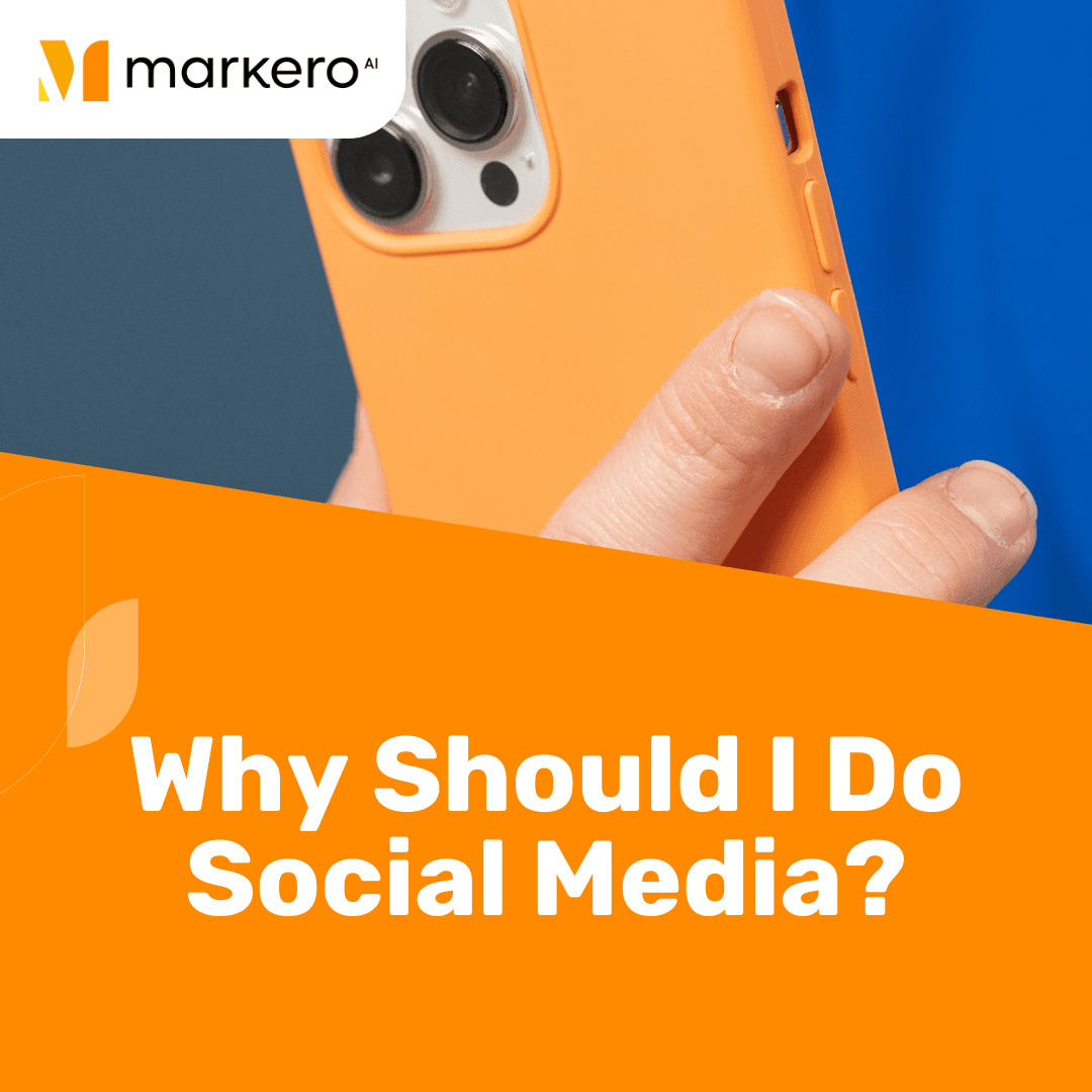 Why should i do Social Media?