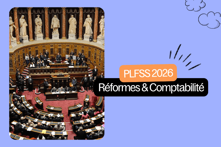 PLFSS 2026: Réformes & comptabilité