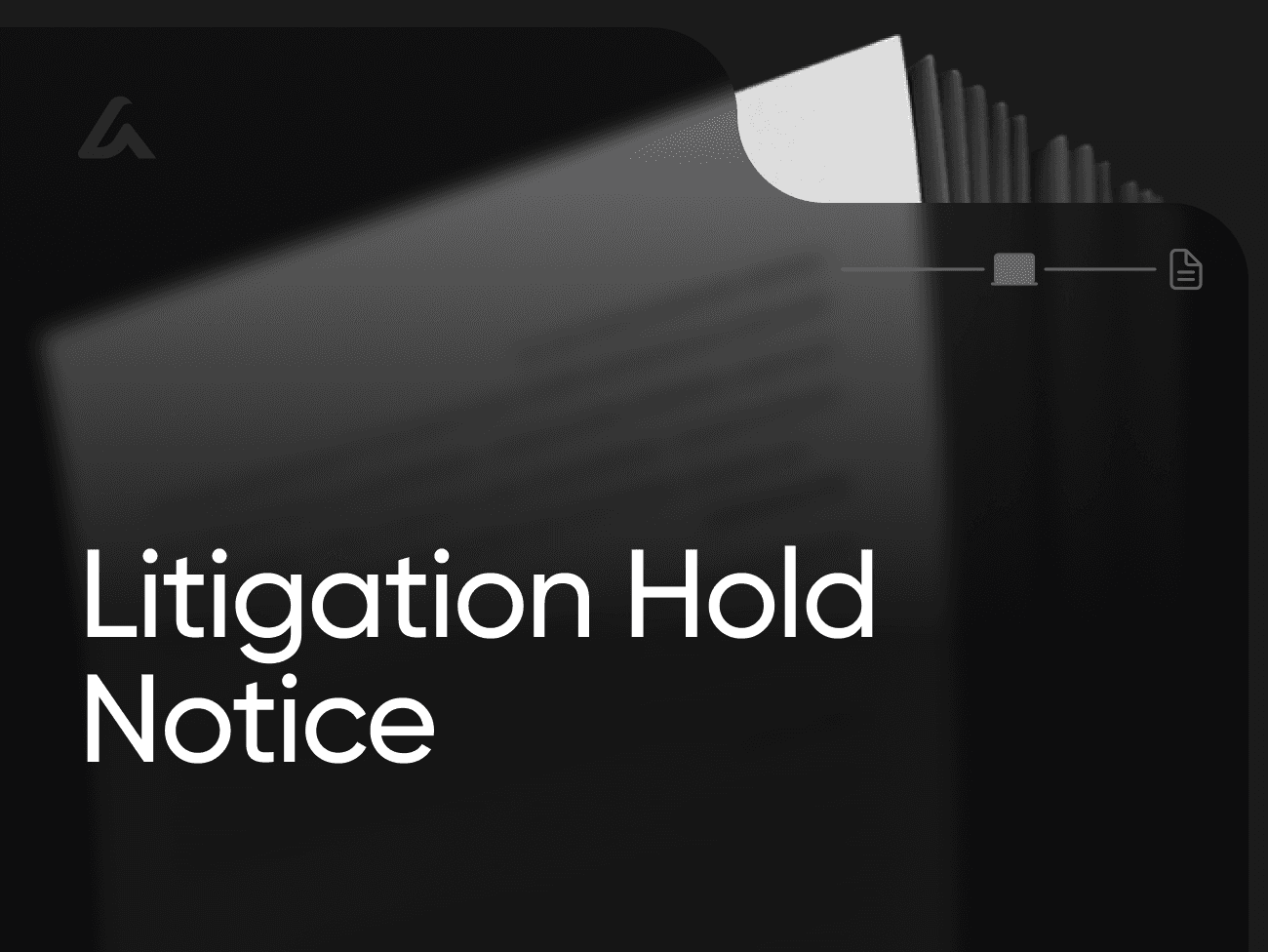 Litigation Hold Notice
