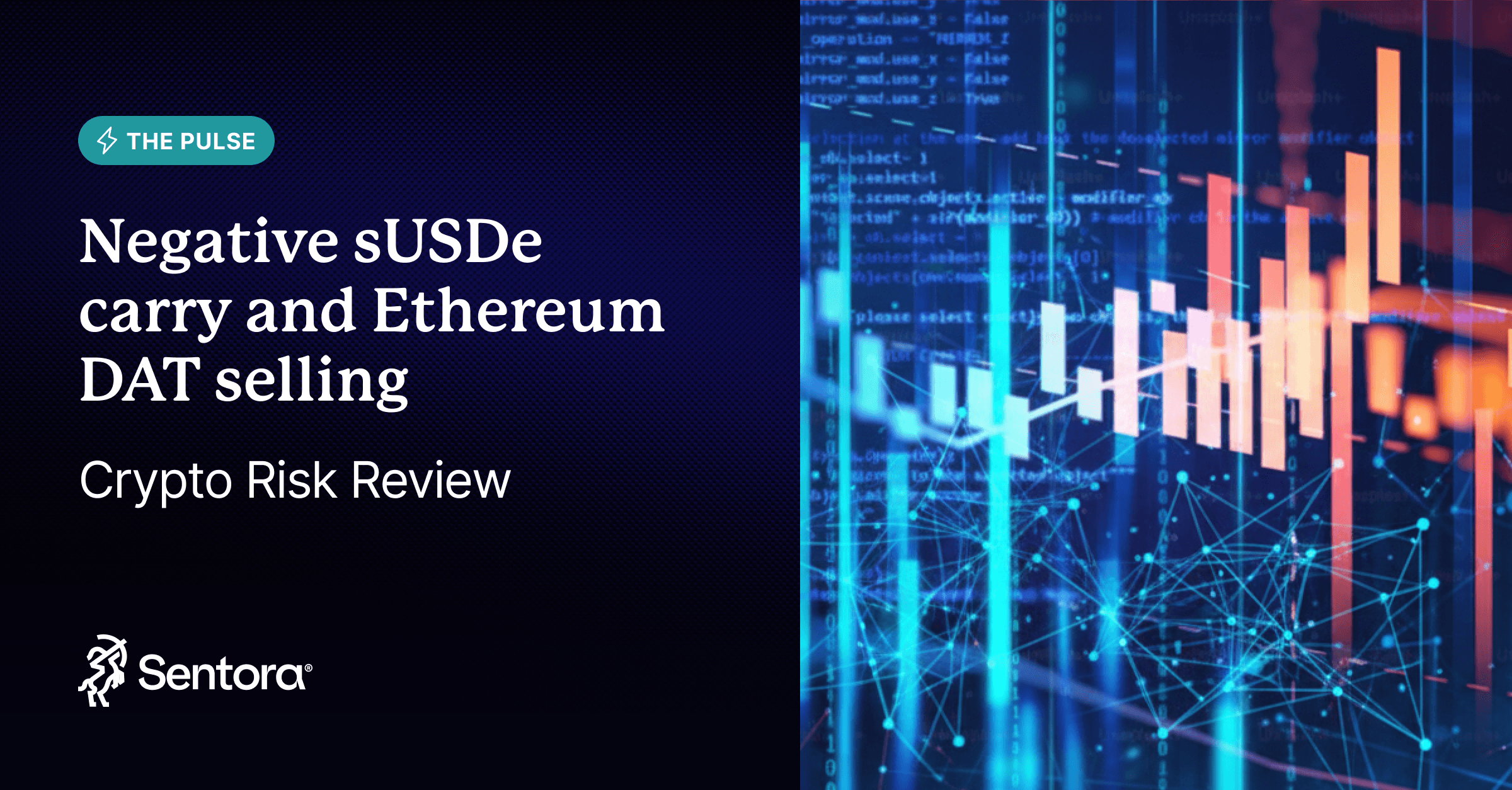 The Pulse: negative sUSDe carry and Ethereum DAT selling - Sentora Research  | Exploring the Future of Blockchain and DeFi