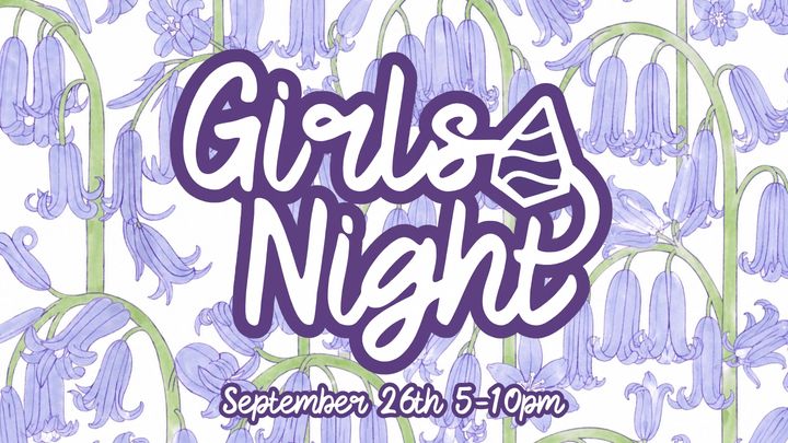 Girls Night Event
