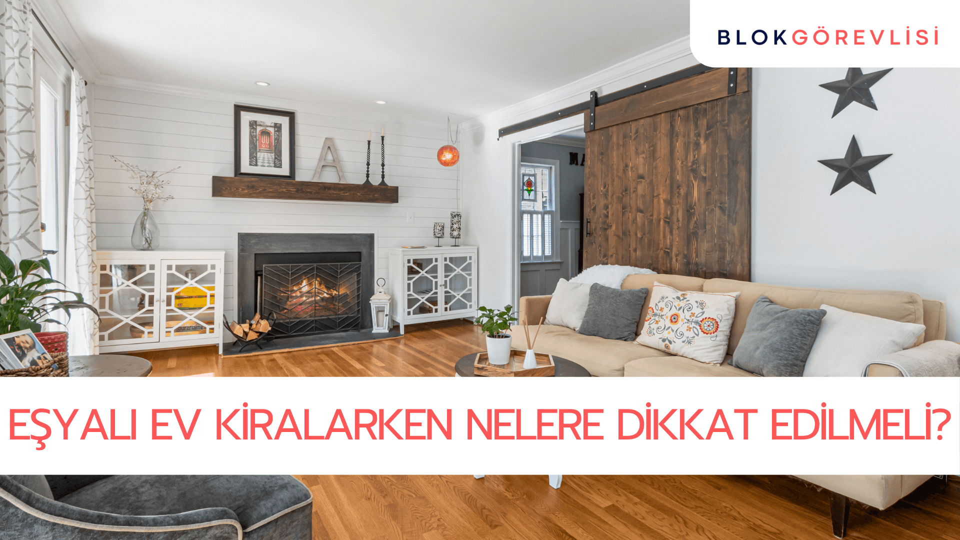 Eşyalı Ev Kiralarken Nelere Dikkat Edilmeli?