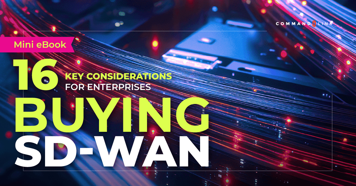 Mini eBook about 16 key considerations for enterprises buying SD-WAN