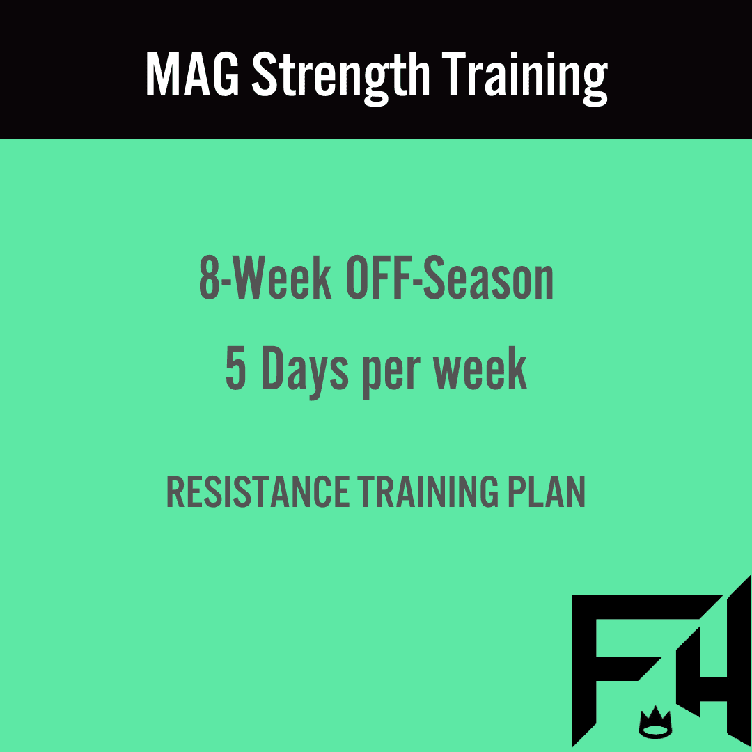 8 Wk OFF-Season MAG