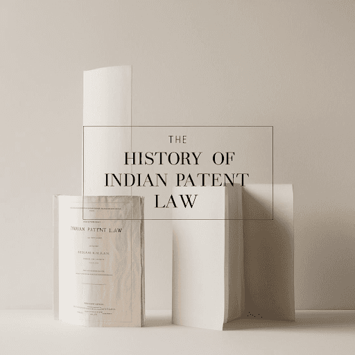 history-of-patent-law-in-india