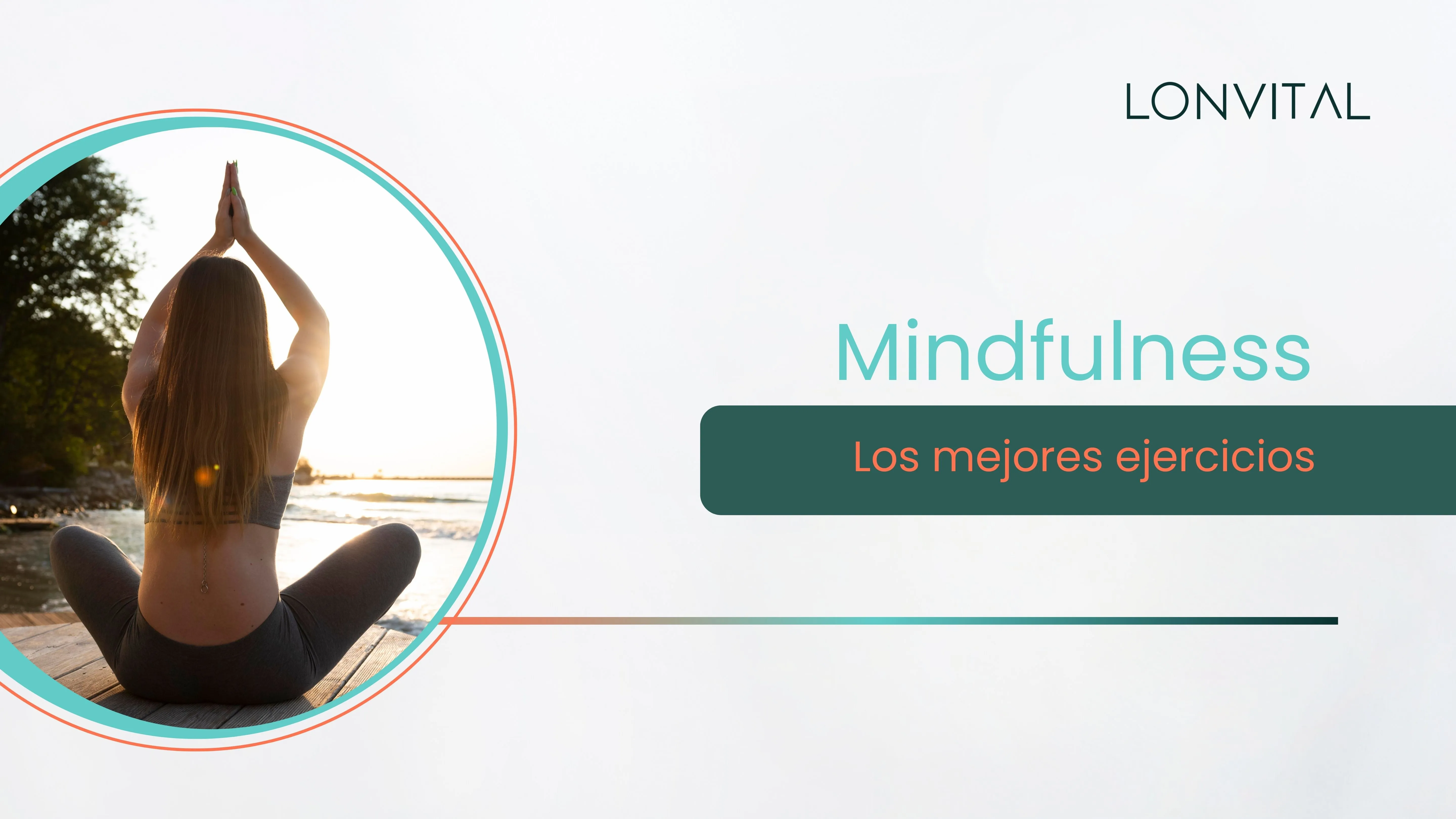 Los mejores ejercicios de mindfulness