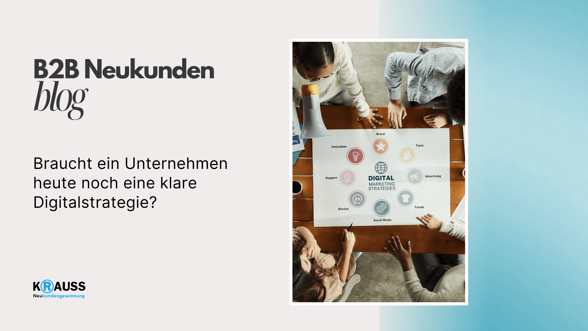 Braucht ein Unternehmen heute noch eine klare Digitalstrategie?