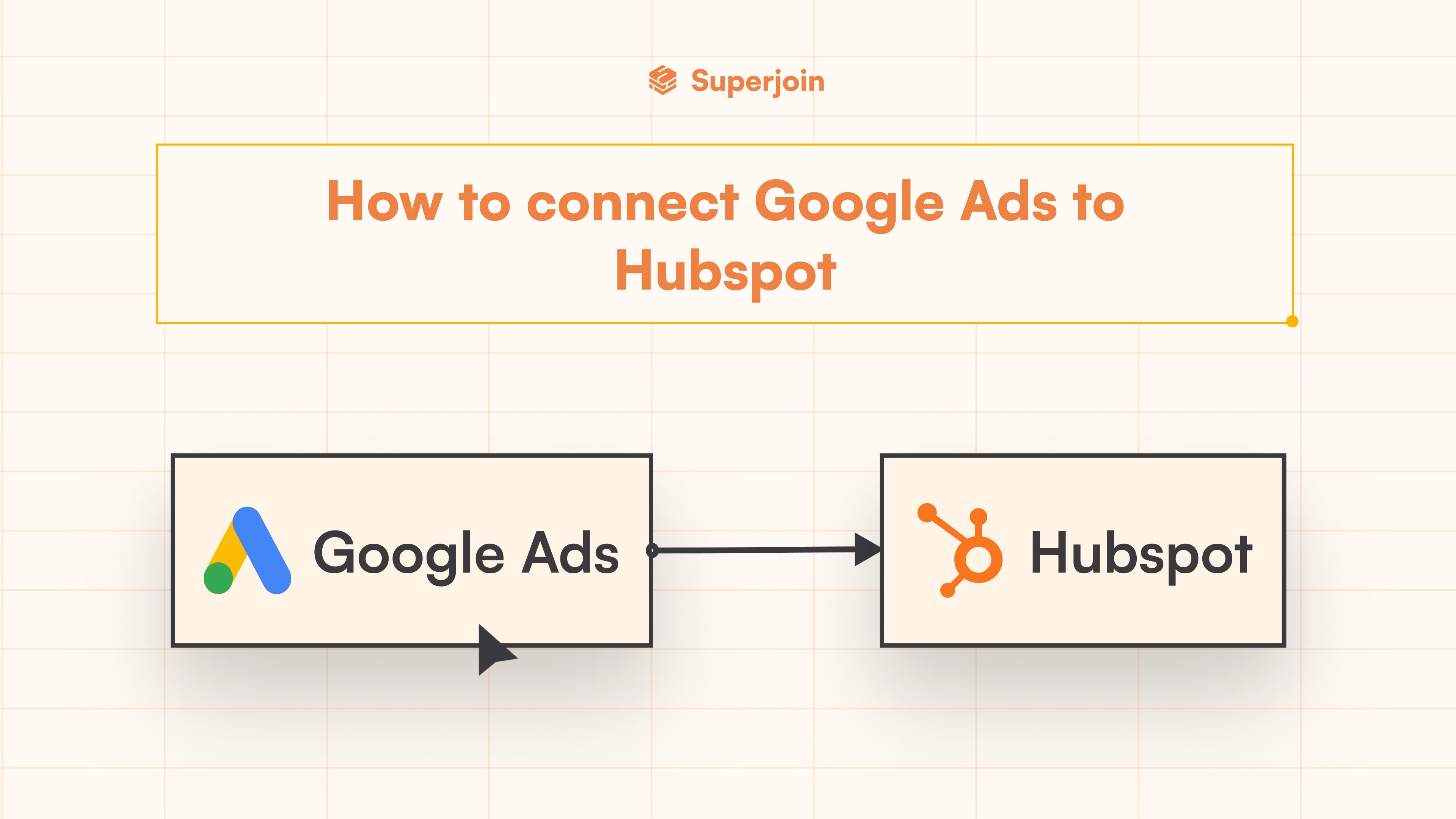 Connect google ads to hubspot