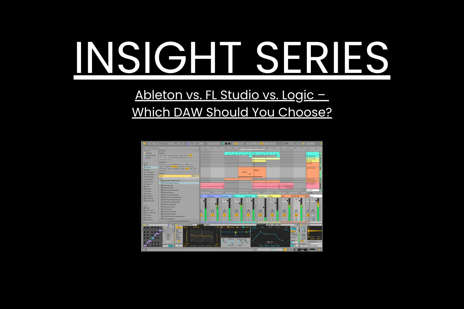 Ableton vs FL Studio vs Logic Pro: Which DAW Should You Choose in 2026?