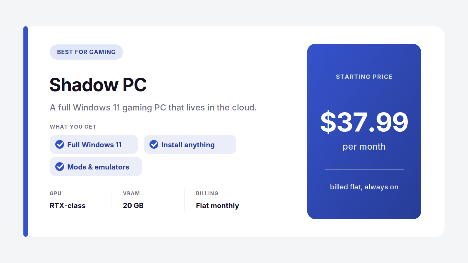 Shadow PC cloud gaming specs: RTX-class GPU, 20 GB VRAM, flat $37.99 per month