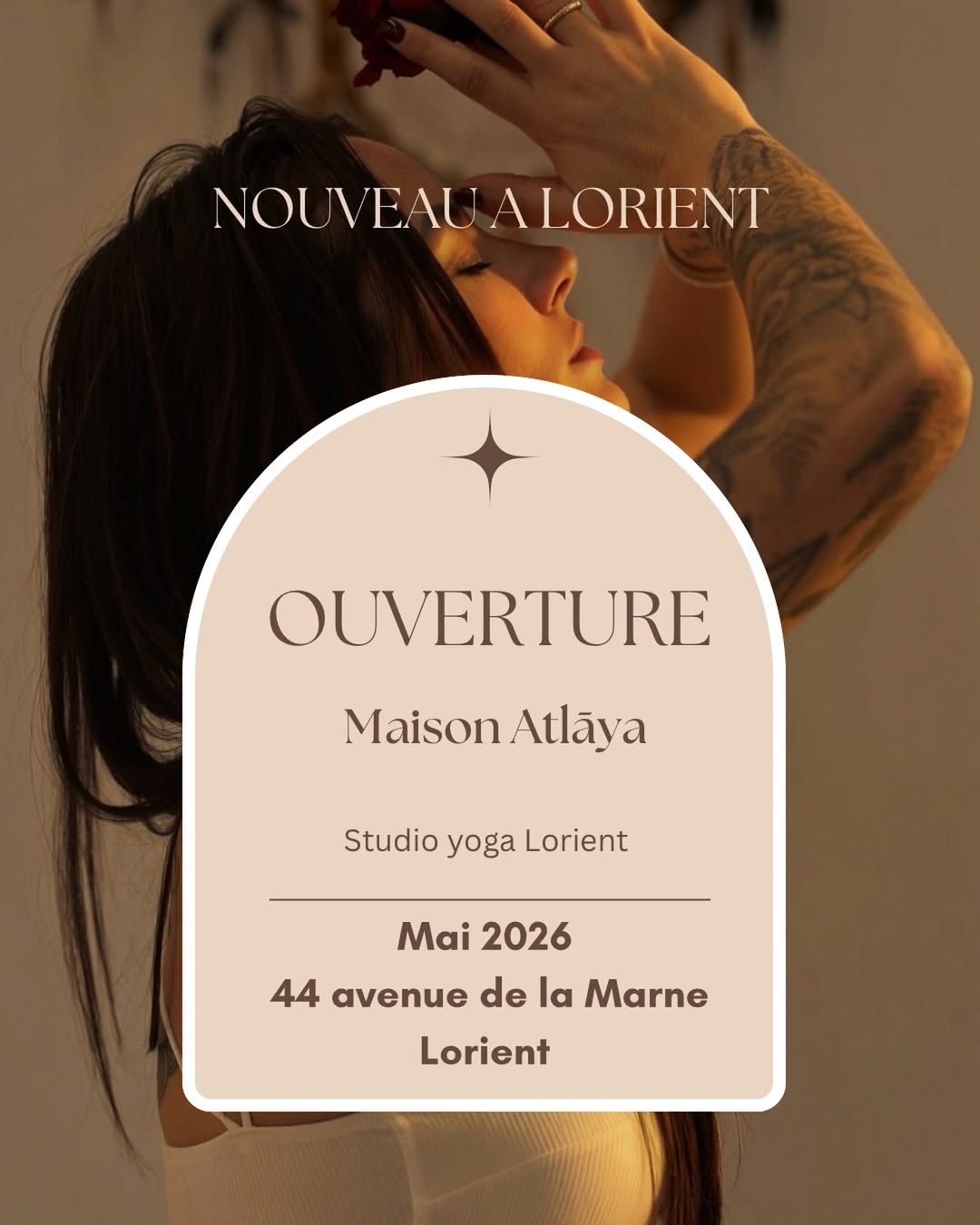 Annonce d'ouverture du studio de yoga Maison Atlāya à Lorient, 44 avenue de la Marne, mai 2026
