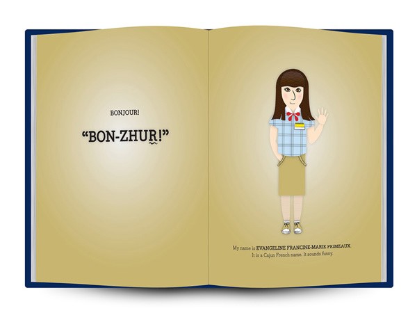 An open book displays a cartoon illustration of a woman with brown hair wearing a light blue and white plaid shirt, khaki skirt, and white shoes. She has a red bow in her hair and is waving with her right hand. The background is a light beige color. The left page shows the text "BONJOUR!" in black letters, while the right page contains the text "My name is EVANGELINE FRANCINE-MARIE PRIMEAUX. It is a Cajun French name. It sounds funny!" in black letters. The book has a dark blue cover.