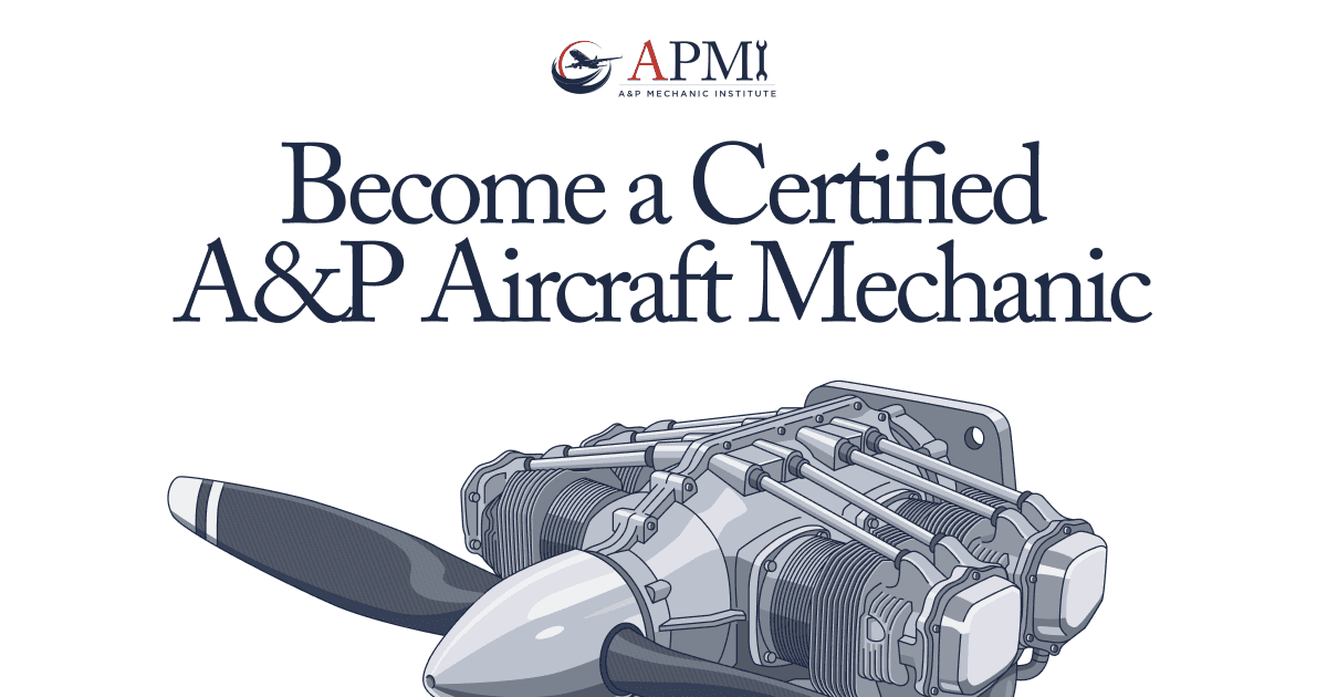 FAA-Approved A&P Mechanic Training | A&P Mechanic Institute