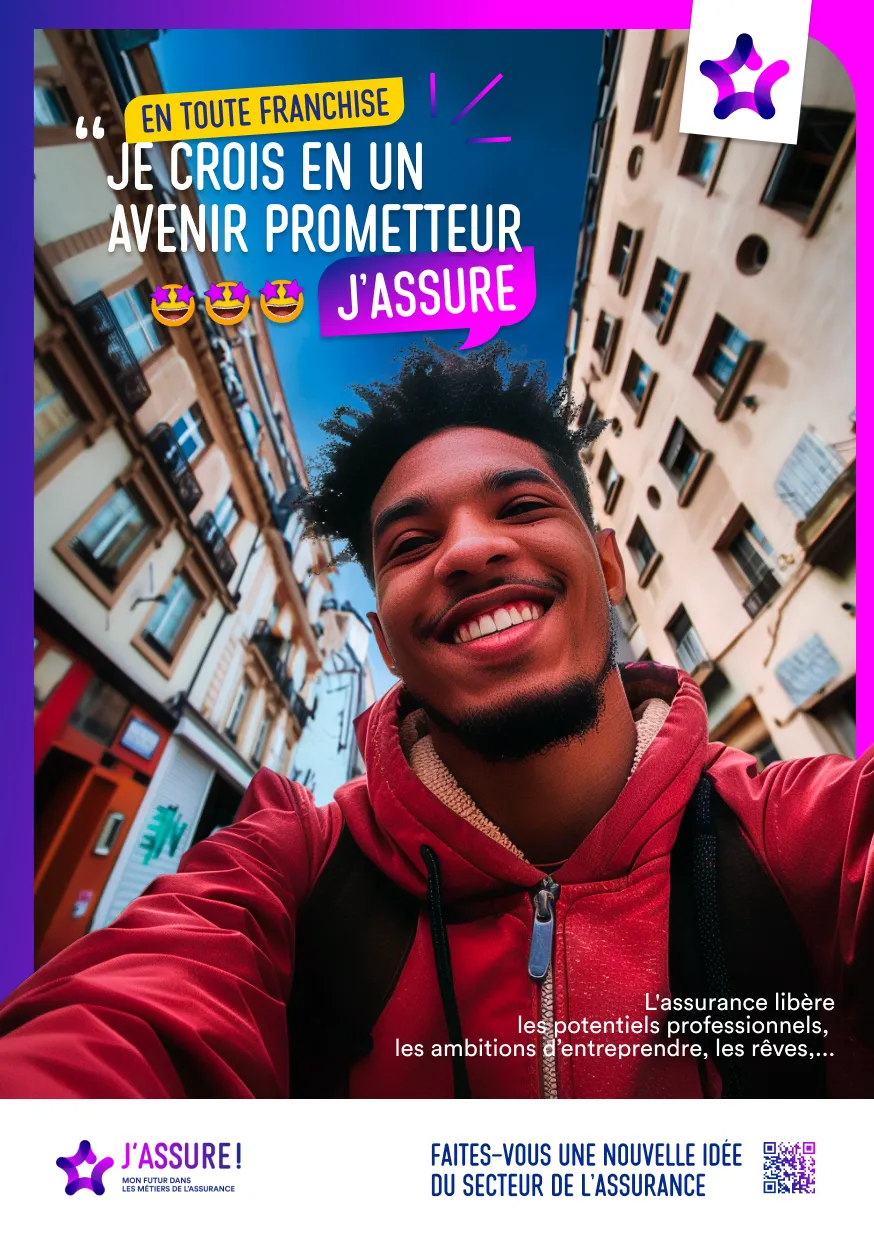 Affiche de recrutement montrant une jeune femme en discussion. Texte : Quand j’assure je peux faire bouger les choses, J’agis. L’alternance est un tremplin vers un emploi avec plus de 45 métiers disponibles dans l'assurance. Logo J'assure ! mon futur dans les métiers de l'assurance.