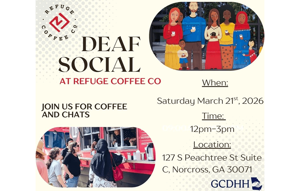 Deaf Social event at Refuge Coffee Co. on March 21, 2026, from 12-3 PM in Norcross, GA.