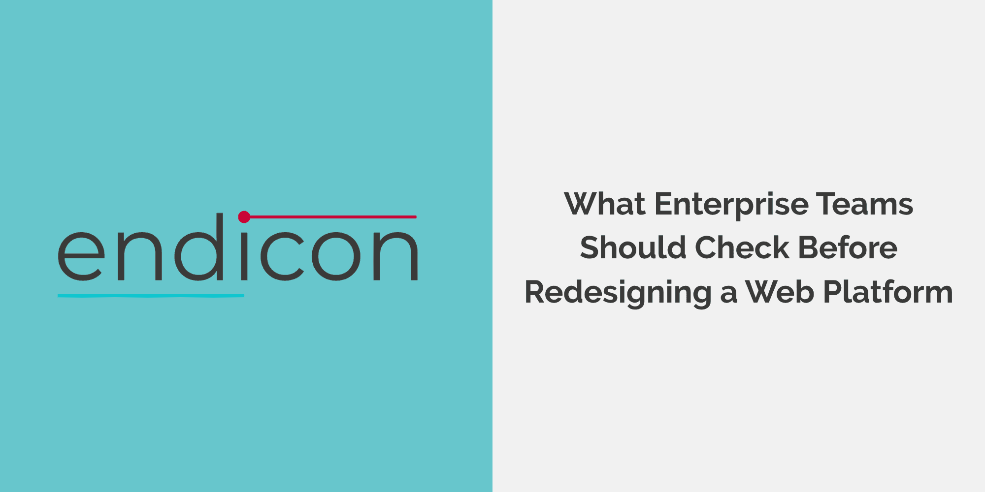 Enterprise team reviewing web platform redesign checklist