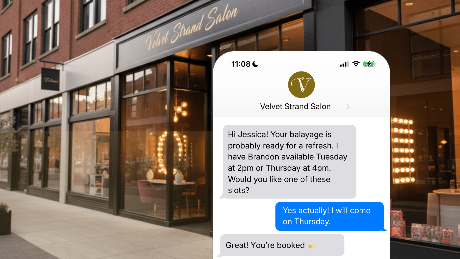 Exterior of Velvet Strand Salon alongside a smartphone mockup showing a proactive re-booking SMS to a customer named Jessica, reminding her that her balayage is due for a refresh and booking her in with Brandon on Thursday at 4pm.