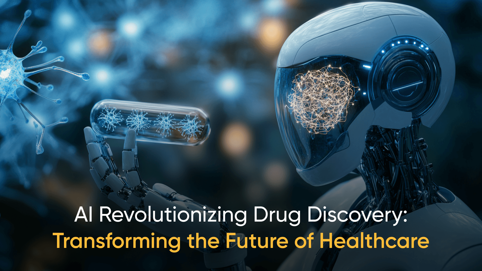 AI revolutionizing drug discovery and transforming future healthcare solutions