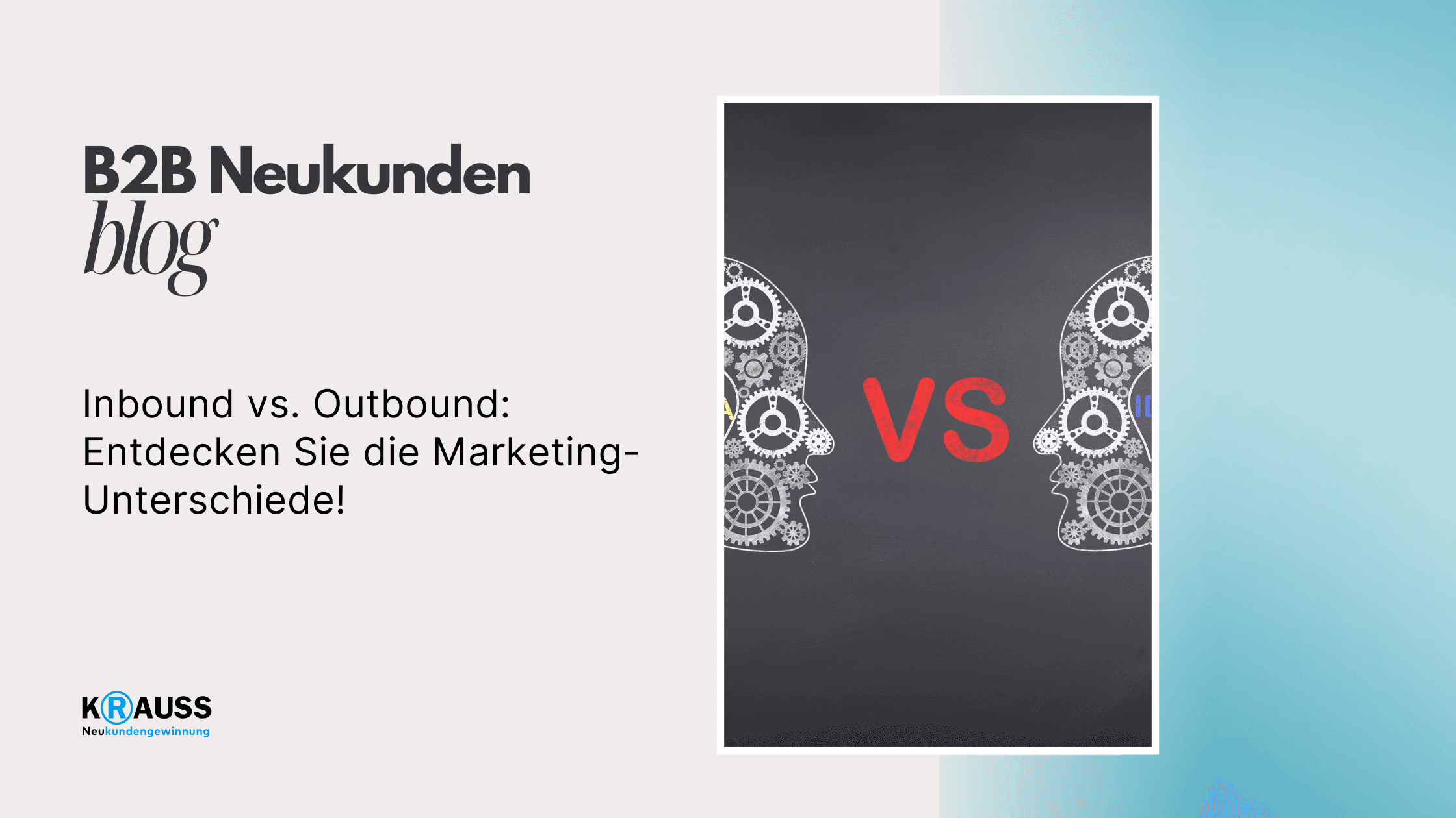 Inbound vs. Outbound: Entdecken Sie die Marketing-Unterschiede!