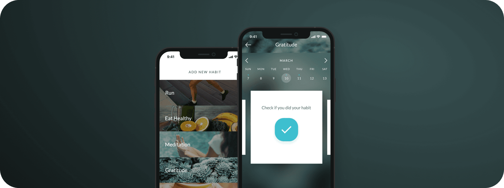 Two smartphones showing habit tracking app screens with habit list and calendar check-in.